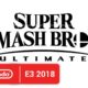 Super Smash Bros. Ultimate – E3 2018