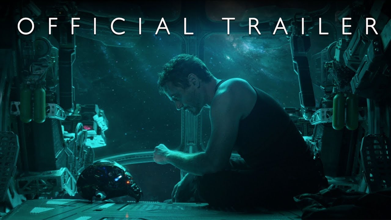 The Avengers: End Game (Official Trailer)